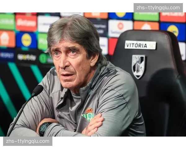 贝蒂斯控球主导战术失效 佩莱格里尼临场调整迟缓 贝蒂斯控球主导战术失效 佩莱格里尼临场调整迟缓